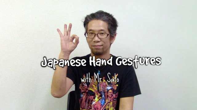 Talk with your hands — Mr Sato tests your knowledge of common Japanese hand gestures【Video】